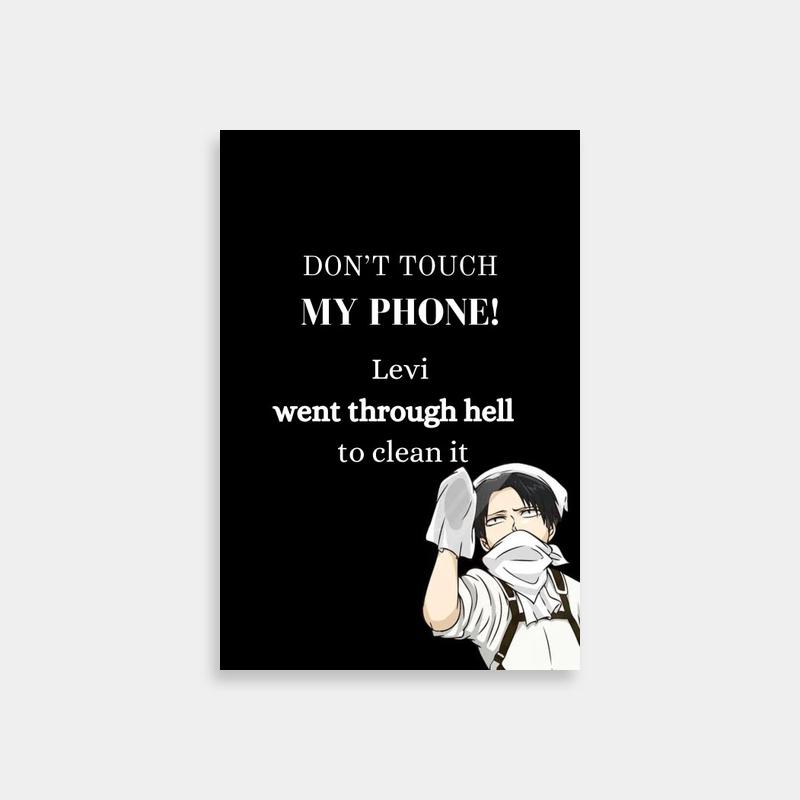 Don't Touch My Levi Ackerman Attack on Titan Humor Poster